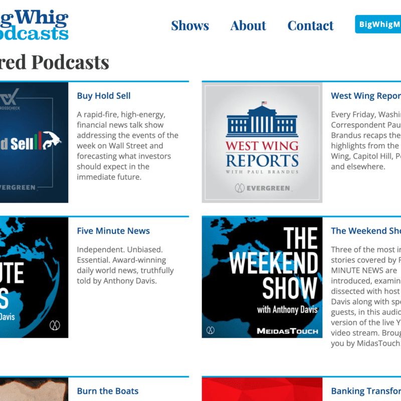 Big Whig Podcasts Launch Page